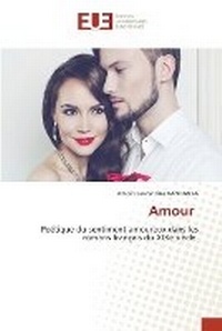 Abbildung von: Amour - Editions Universitaires Europeennes