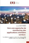 Cover: Vers une approche de monitoring des applications orientees services - Editions Universitaires Europeennes