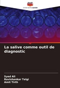 Cover: La salive comme outil de diagnostic - Editions Notre Savoir