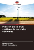 Cover: Mise en place d'un systeme de suivi des vehicules - Editions Notre Savoir