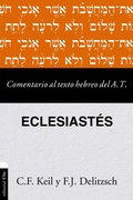 Cover: Comentario al texto hebreo del Antiguo Testamento-Eclesiast&eacute;s - Editorial CLIE