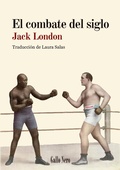 Cover: El combate del siglo - Gallo Nero