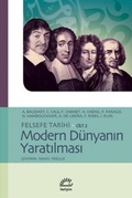 Cover: Felsefe Tarihi Cilt 2 - Modern D&uuml;nyanin Yaratilmasi - Iletisim Yayinlari