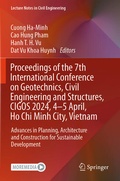 Cover: Proceedings of the 7th International Conference on Geotechnics, Civil Engineering and Structures, CIGOS 2024, 4-5 April, Ho Chi Minh City, Vietnam - Springer
