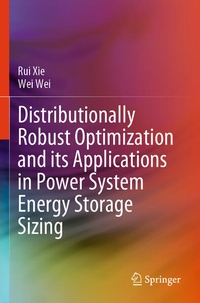 Enlarge image Cover: Distributionally Robust Optimization and its Applications in Power System Energy Storage Sizing - Springer