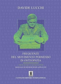 Abbildung von: Frequenze del movimento permesso in osteopatia - Cavinato Editore