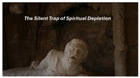 Abbildung von: The Silent Trap of Spiritual Depletion - Fernando Davalos