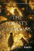 Cover: The Forest's Guardians PART 1 - StorySpark
