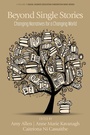 Cover: Beyond Single Stories - IAP - Information Age Publishing