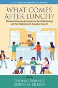 Cover: What Comes After Lunch? - IAP - Information Age Publishing