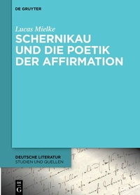 Abbildung von: Schernikau und die Poetik der Affirmation - De Gruyter
