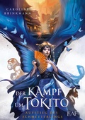 Cover: Der Kampf um Tokito - Aufstieg des Schmetterlings - LEAF Verlag - B&uuml;cherb&uuml;chse OHG