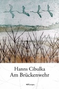 Cover: Am Br&uuml;ckenwehr - Notschriften Verlag