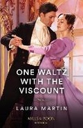 Cover: One Waltz With The Viscount - Mills & Boon