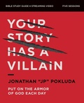 Cover: Your Story Has a Villain Bible Study Guide plus Streaming Video - HarperChristian Resources
