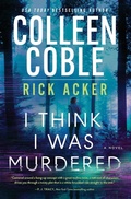 Cover: I Think I Was Murdered - Thomas Nelson Publishers