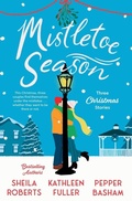 Cover: Mistletoe Season - Thomas Nelson Publishers