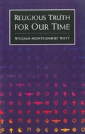 Cover: Religious Truth for Our Time - Oneworld Publications