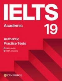Enlarge image Cover: IELTS 19 Academic Student's Book with Answers with Audio with Resource Bank - Cambridge University Press