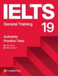 Cover: IELTS 19 General Training Student's Book with Answers with Audio with Resource Bank - Cambridge University Press