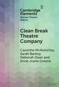 Cover: Clean Break Theatre Company - Cambridge University Press