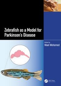 Abbildung von: Zebrafish as a Model for Parkinson's Disease - CRC Press