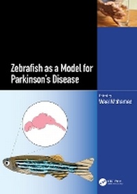 Abbildung von: Zebrafish as a Model for Parkinson's Disease - CRC Press