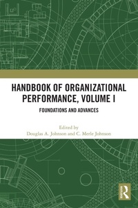 Enlarge image Cover: Handbook of Organizational Performance, Volume I - Routledge