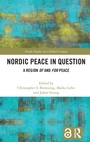 Cover: Nordic Peace in Question - Routledge