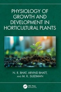 Cover: Physiology of Growth and Development in Horticultural Plants - CRC Press