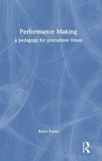 Enlarge image Cover: Performance Making - Routledge
