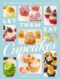 Cover: Let Them Eat Cupcakes - Cider Mill Press Book Publishers LLC