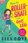 Cover: How To Roller-Skate with One Leg - ORCHARD BOOKS
