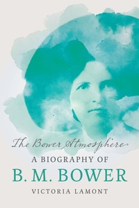 Abbildung von: The Bower Atmosphere - University of Nebraska Press
