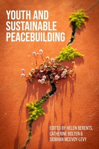 Abbildung von: Youth and Sustainable Peacebuilding - Manchester University Press