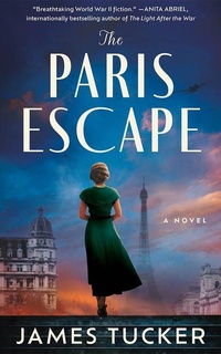Enlarge image Cover: The Paris Escape - Lake Union Publishing