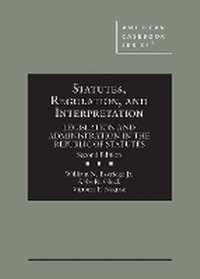 Enlarge image Cover: Statutes, Regulation, and Interpretation - West Academic Press