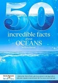 Cover: 50 Incredible Facts about Oceans - Footprint to the Future