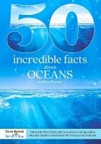 Abbildung von: 50 Incredible Facts about Oceans - Footprint to the Future