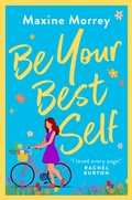 Cover: Be Your Best Self - Boldwood Books Ltd