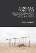 Cover: Genres of Transition: Literature and Economy in Portuguese-Speaking Southern Africa - Liverpool University Press