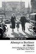 Cover: Always a Berliner at Heart - Liverpool University Press