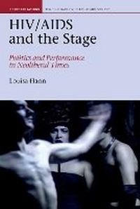 Enlarge image Cover: HIV/AIDS and the Stage - Liverpool University Press