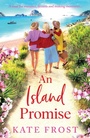 Cover: An Island Promise - Boldwood Books Ltd