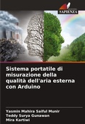 Cover: Sistema portatile di misurazione della qualita dell'aria esterna con Arduino - Edizioni Sapienza