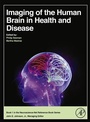 Cover: Imaging of the Human Brain in Health and Disease - Academic Press