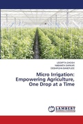 Cover: Micro Irrigation - LAP Lambert Academic Publishing