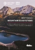 Cover: Restoring mountain ecosystems - Food & Agriculture Organization of the United Nations (FAO)