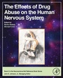 Cover: The Effects of Drug Abuse on the Human Nervous System - Academic Press
