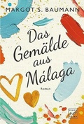 Cover: Das Gem&auml;lde aus M&aacute;laga - Tinte & Feder